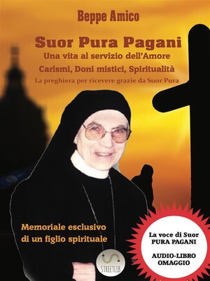 cover image of SUOR PURA PAGANI--Una vita al servizio dell'Amore